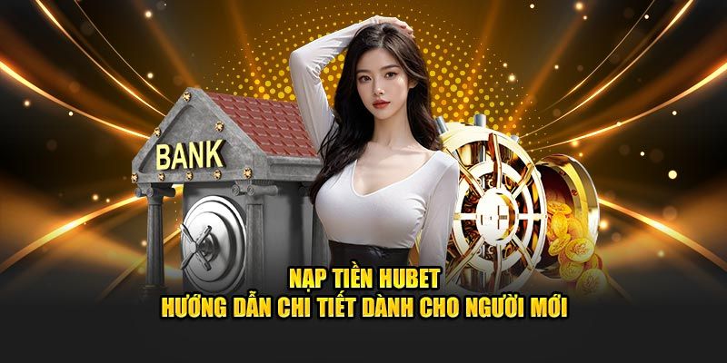 Nạp tiền vào trang chủ cực kì đơn giản, thuận tiện